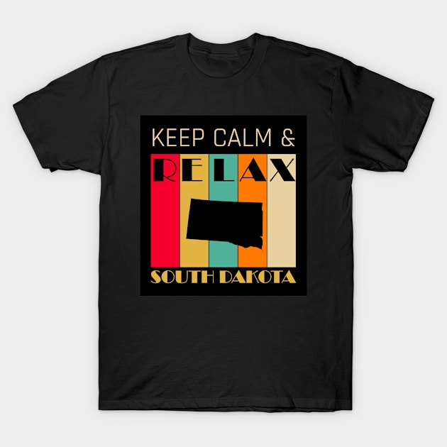 SOUTH DAKOTA - US STATE MAP - KEEP CALM & RELAX T-Shirt by LisaLiza